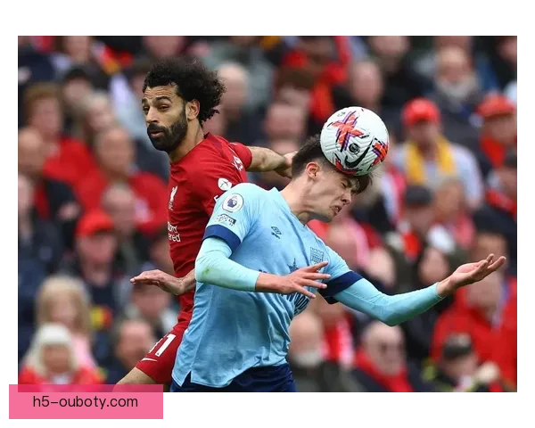 英超：利物浦战胜布伦特福德